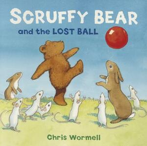 Scruffy Bear and the Lost Ball by Chris Wormell