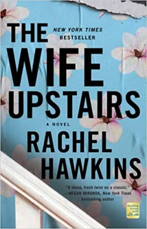 The Wife Upstairs by Rachel Hawkins