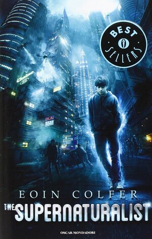 The supernaturalist by Eoin Colfer
