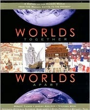 Worlds Together, Worlds Apart: A History of the Modern World (1300 to the Present) by Stephen Aron, Robert L. Tignor, Jeremy Adelman