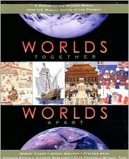 Worlds Together, Worlds Apart: A History of the Modern World (1300 to the Present) by Jeremy Adelman, Stephen Aron, Robert L. Tignor