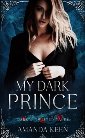 My Dark Prince by Amanda Keen