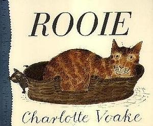 Rooie by Charlotte Voake, L.M. Niskos