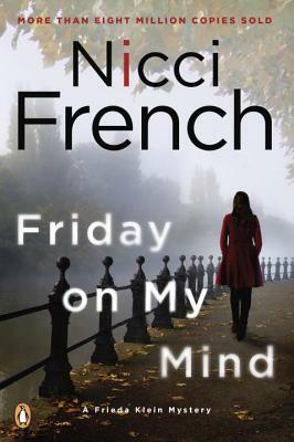 Friday on My Mind by Nicci French