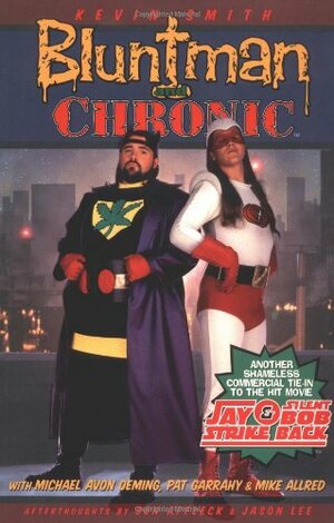 Bluntman and Chronic by Kevin Smith