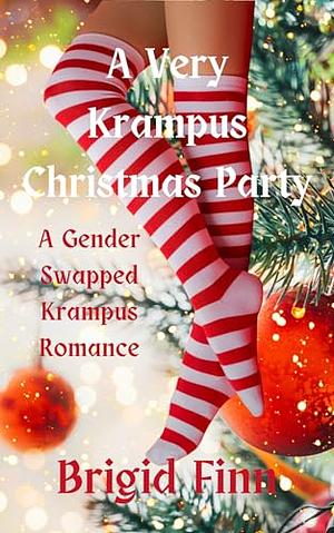 A Very Krampus Christmas Party  by Brigid Finn