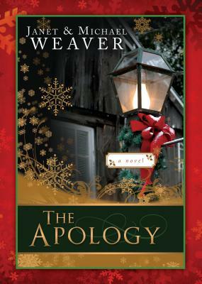 The Apology by Janet Weaver, Michael Weaver