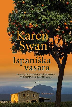 Ispaniška vasara by Karen Swan