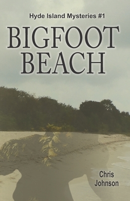 Bigfoot Beach by Chris Johnson