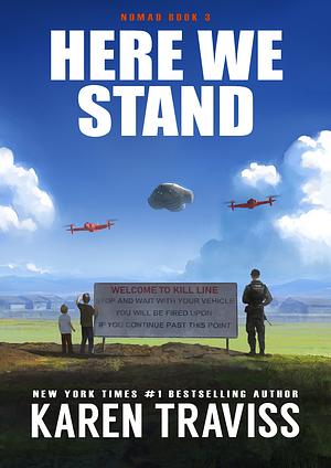 Here We Stand by Karen Traviss