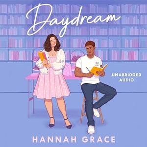 Daydream by Hannah Grace