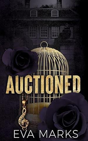 Auctioned by Eva Marks