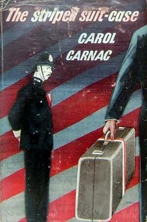 The Striped Suit-case by Carol Carnac