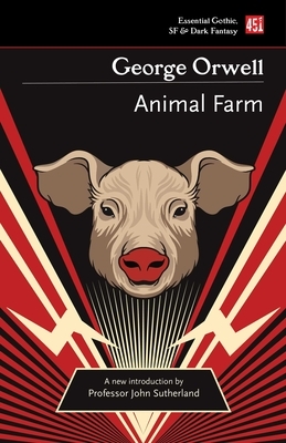 Animal Farm by George Orwell