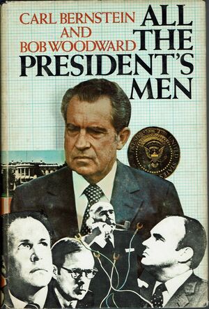 All the President's Men by Bob Woodward, Carl Bernstein