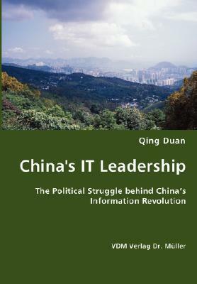 China's It Leadership by Qing Duan