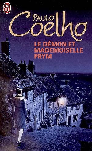 Le Démon et Mademoiselle Prym by Paulo Coelho