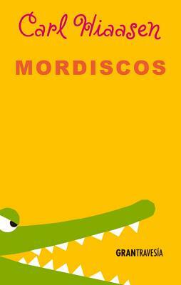 Mordiscos by Carl Hiaasen