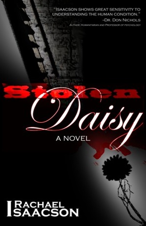 Stolen Daisy by Rachael Isaacson