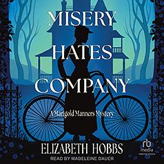 Misery Hates Company by Elizabeth Hobbs