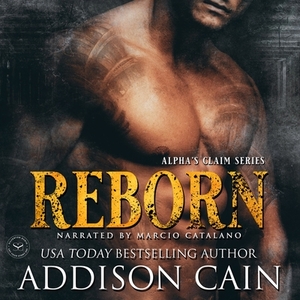 Reborn by Addison Cain