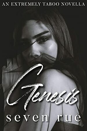 Genesis by Seven Rue