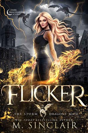 Flicker by M. Sinclair