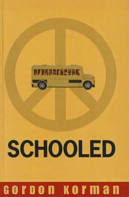 Schooled by Gordon Korman