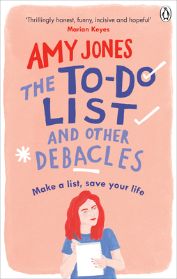 The To-Do List and Other Debacles by Amy Jones