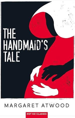 The Handmaid's Tale by Margaret Atwood