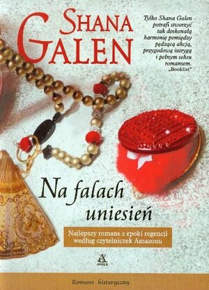 Na falach uniesień by Shana Galen