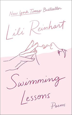 Swimming Lessons: Poems by Lili Reinhart