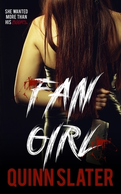 Fangirl by Quinn Slater