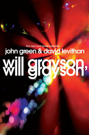 Will Grayson, Will Grayson by John Green, David Levithan