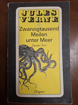 Zwanzigtausend Meilen Unter Meer 2 by Jules Verne