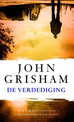 De verdediging by John Grisham