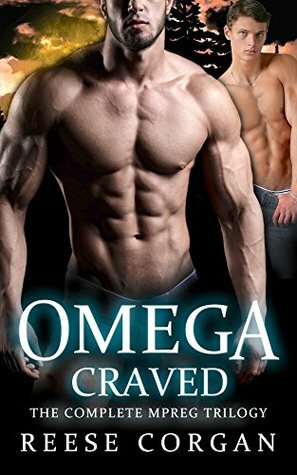 Omega Craved: The Complete Trilogy by Reese Corgan