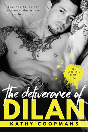 The Deliverance of Dilan by Kathy Coopmans