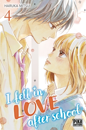 I fell in love after school tome 4 by Haruka Mitsui