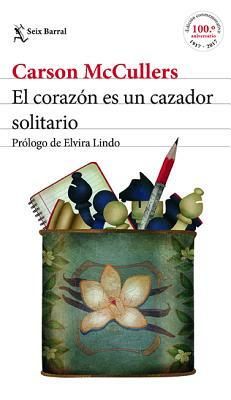 El Corazón Es Un Cazador Solitario by McCullers