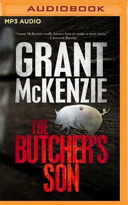 The Butcher's Son by Grant McKenzie