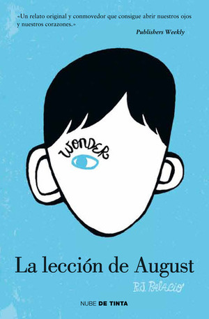 La lección de August by R.J. Palacio