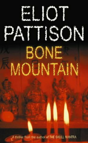 Bone Mountain by Eliot Pattison