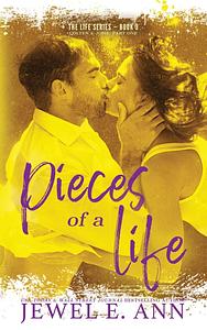 Pieces of a Life by Jewel E. Ann