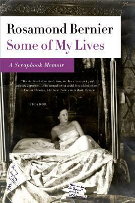 Some of My Lives by Rosamond Bernier