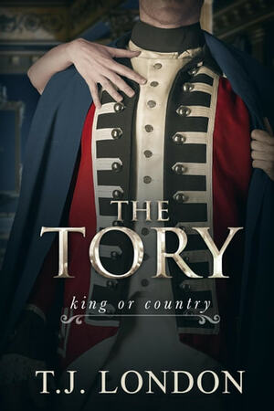 The Tory by T. J. London