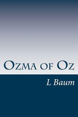 Ozma of Oz by L. Frank Baum