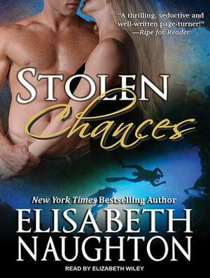 Stolen Chances by Elisabeth Naughton