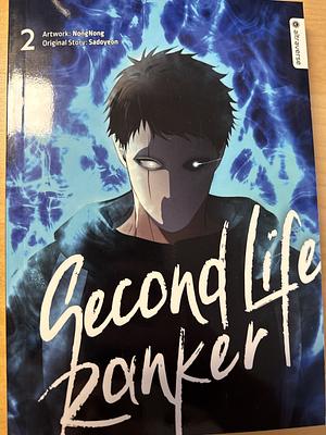 Second Life Ranker 02, Volume 2 by NongNong, Sadoyeon