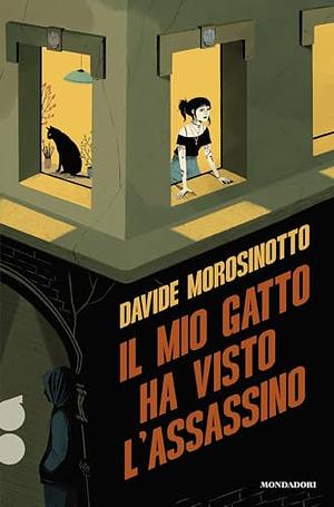 Il mio gatto ha visto l'assassino by Davide Morosinotto, Laura Pérez